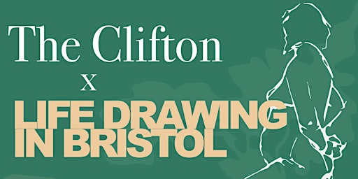 Image principale de Life Drawing in Bristol x The Clifton Life Drawing, Wine and Cheese Night!