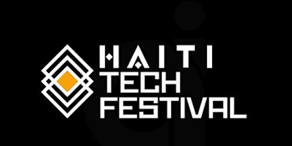 HAITI TECH FESTIVAL 2022