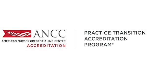 ANCC Practice Transition Accreditation Program (PTAP) 2024 Manual Workshop