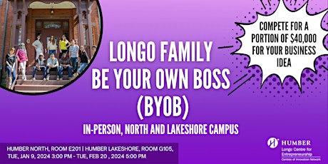 Longo Family Be Your Own Boss (BYOB)- In person,North and Lakeshore Campus primary image