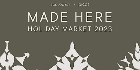Made Here Holiday Market 2023 primary image