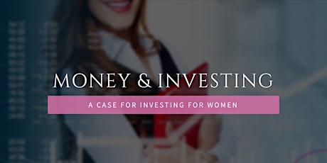Money & Investing for Women primary image