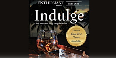 Newport Beach Cigar, Wine & Spirits Tasting- Indulge primary image