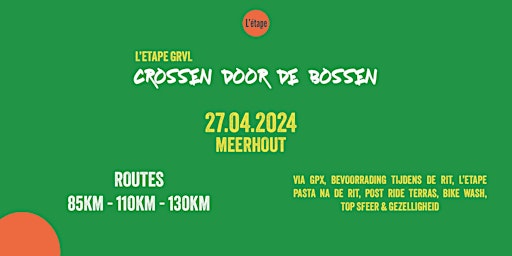 Immagine principale di L'ETAPE GRVL: CROSSEN DOOR DE BOSSEN 2024 