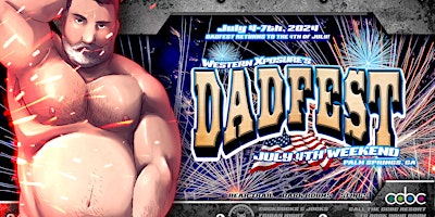 Hauptbild für DADFEST: July 4th Weekend!