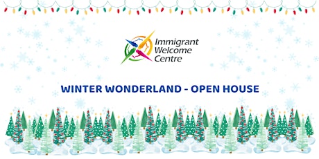 Immigrant Welcome Centre Winter Open House primary image