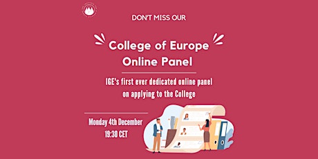 Imagem principal do evento IGE College of Europe Online Panel Event