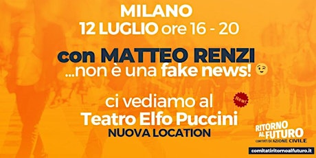 ...con Matteo Renzi, non è una fake news! 