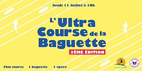 UCB : Ultra Course de la Baguette 3ème édition