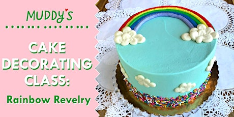 Primaire afbeelding van Cake Decorating Class: Rainbow Revelry!