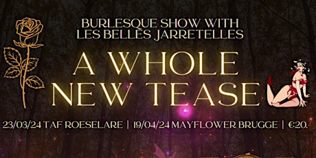 Imagen principal de Burlesque show: A Whole New Tease @Roeselare