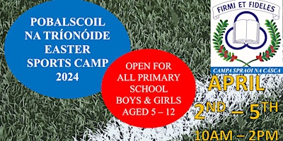 Primaire afbeelding van Pobalscoil na Tríonóide Easter Sports Camp 2024