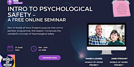 Intro to Psychological Safety - A free online seminar primary image