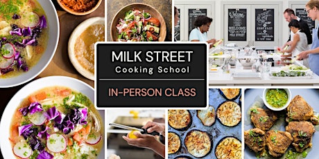 Hauptbild für In-Person Class: The Milk Street Cooking Theory