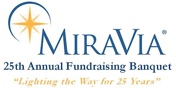 MiraVia's 25th Annual Fundraising Banquet