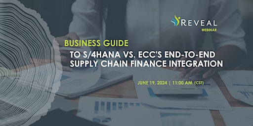 Imagem principal de S/4HANA vs. ECC's End-to-End Supply Chain Finance Integration