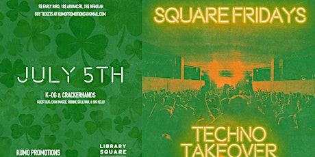 Square Fridays - Techno Takeover primary image