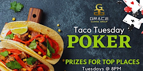 Taco Tuesday Poker