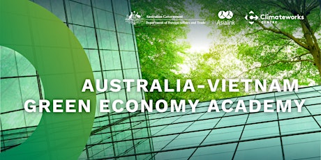 Expression of Interest | Australia-Vietnam Green Economy Academy primary image