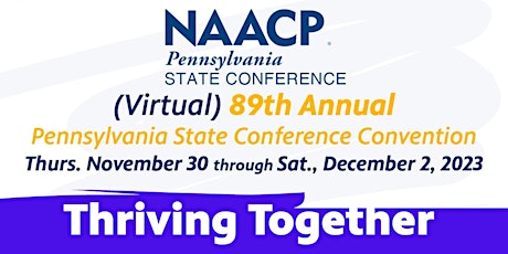 NAACP Pennsylvania State Conference 89th Annual Convention primary image