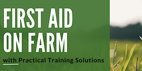 First Aid on Farms Course
