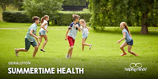 Summertime Health | School Holiday Program | Geraldton primary image