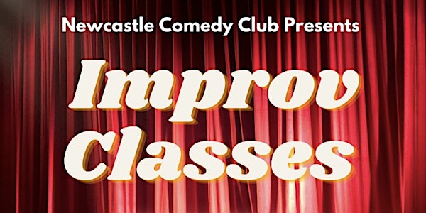 Improv Class - Starting May 9th