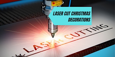 Laser Cut Christmas Decorations primary image