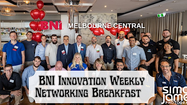 BNI Innovation - Weekly Networking Breakfast