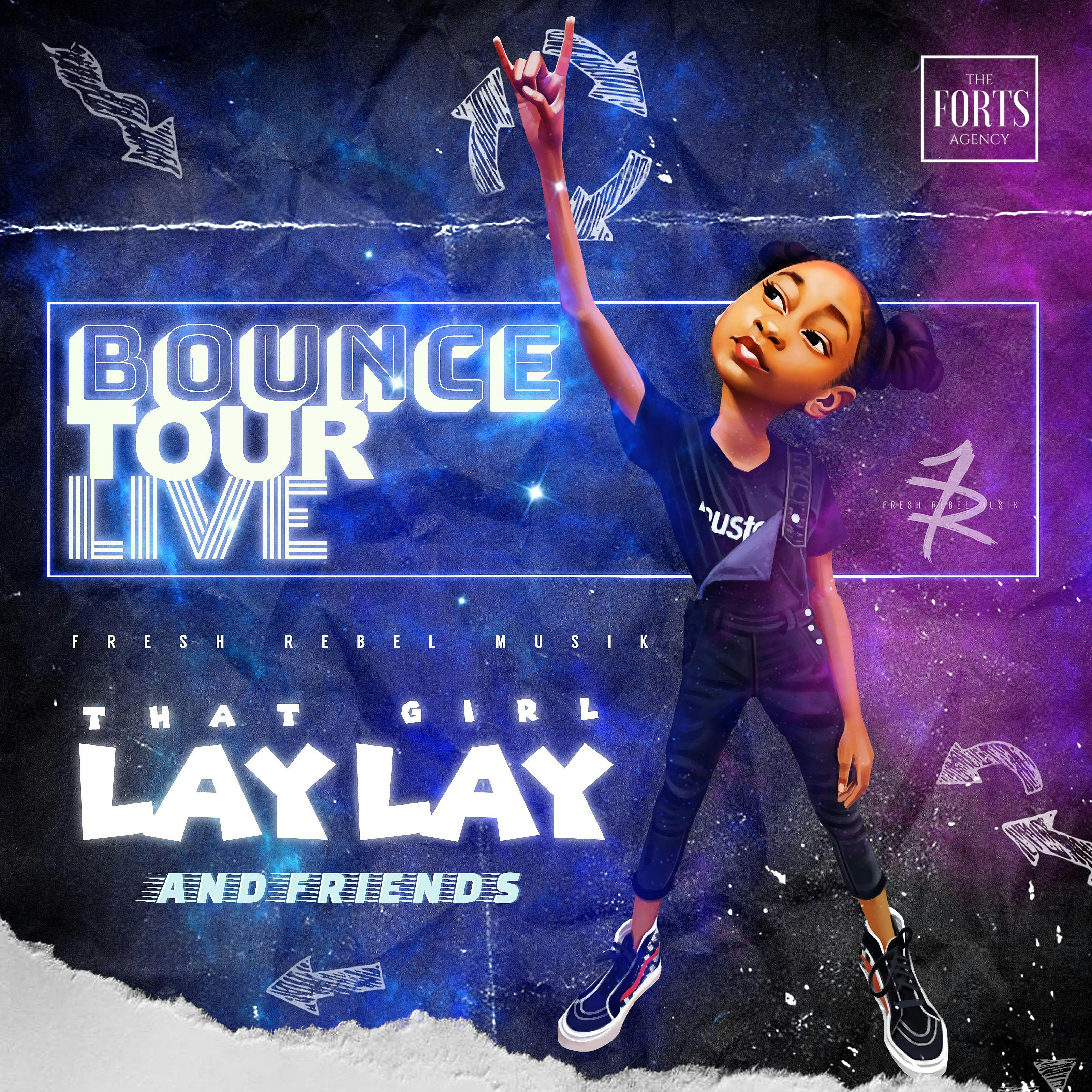 BOUNCE TOUR LIVE - THAT GIRL LAY LAY & FRIENDS