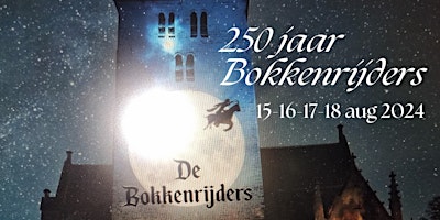 Image principale de 250 jaar Bokkenrijders