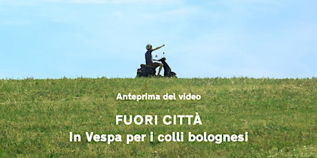Immagine principale di Anteprima del video "Fuori città - In Vespa per i  