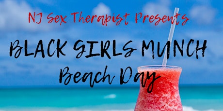 Black Girls Munch Beach Day