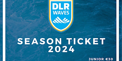 DLR Waves Youth Season Ticket 2024 (12-16) primary image