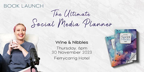 Book Launch - "The Ultimate Social Media Planner" by Denise Whitmore primary image