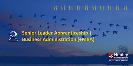 Senior Leader Apprenticeship |Business Administration Insight Session