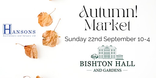 Imagen principal de Autumn Market @ Bishton Hall