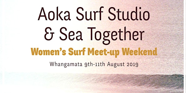 Aoka x Sea Together Women's Surf Meet-up Weekend
