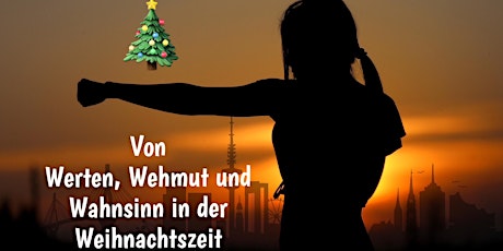 Imagen principal de Self-Coaching: Werte, Wehmut und Weihnachts-Wahnsinn