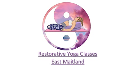 Restorative Yoga - East Maitland - Tuesday 16th July 2019 primary image