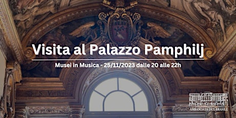 Image principale de Visita al Palazzo Pamphilj  - Musei in Musica 2023