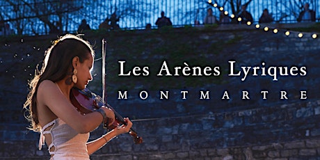 Image principale de Exceptional Open air classical Nights in Paris -Les Arènes Lyriques