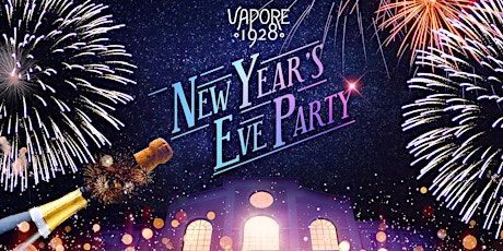 Immagine principale di VAPORE 1928 | New Year's Eve Party 