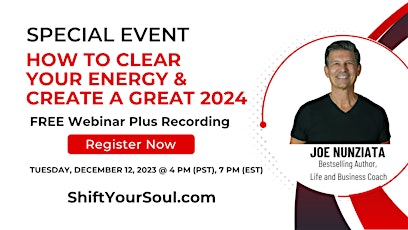 Special Event: How to Clear Your Energy and Create a Great  2024 primary image