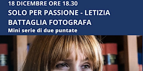 Miniserie: “Solo per passione – Letizia Battaglia fotografa”. & mostra foto primary image