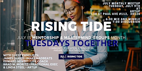 Tuesdays Together July Meetup - MENTORSHIPS & MASTERMINDS primary image