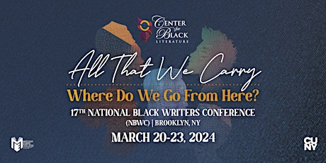 Immagine principale di National Black Writers Conference ALL FOUR DAYS (In-Person) 