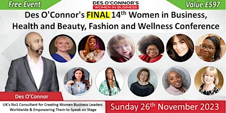 FREE Women In Business, Health, Fashion,  Beauty and Wellness Conference primary image