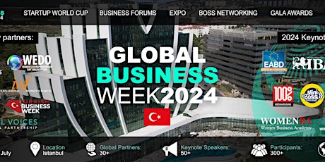 Global Business Week 2024 Istanbul