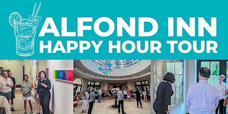 Happy Hour Tour at The Alfond Inn / May